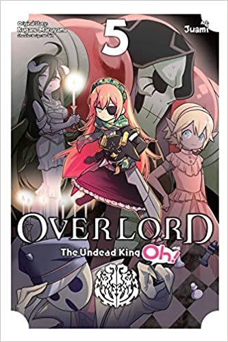 ダウンロード  Overlord: The Undead King Oh!, Vol. 5 (Overlord: The Undead King Oh!, 5) 本