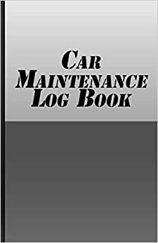 تحميل Car Maintenance Log Book: Repairs And Maintenance Record Book for Cars and Motorcycles