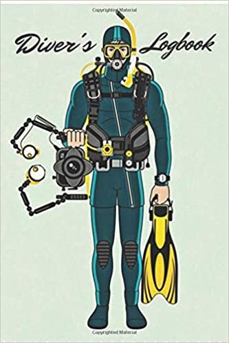 ダウンロード  Diver's Logbook: For Amateur, Intermediate, and Experienced Divers,Scuba Diving Log Book, 120 Pages 本