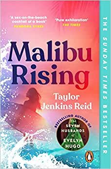 تحميل Malibu Rising: THE SUNDAY TIMES BESTSELLER AS SEEN ON TIKTOK