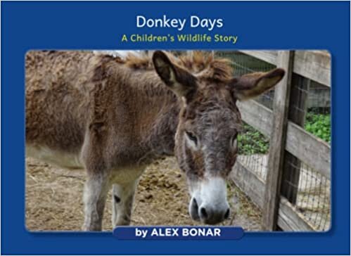 اقرأ Donkey Days: A Children's Wildlife Story الكتاب الاليكتروني 