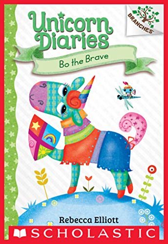 Bo the Brave: A Branches Book (Unicorn Diaries #3) (English Edition)