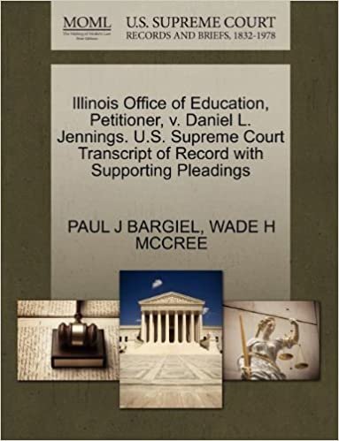 indir Illinois Office of Education, Petitioner, v. Daniel L. Jennings. U.S. Supreme Court Transcript of Record with Supporting Pleadings