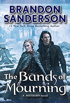 The Bands of Mourning: A Mistborn Novel (English Edition)