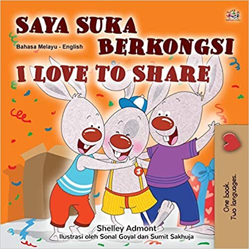 indir I Love to Share (Malay English Bilingual Children&#39;s Book) (Malay English Bilingual Collection)