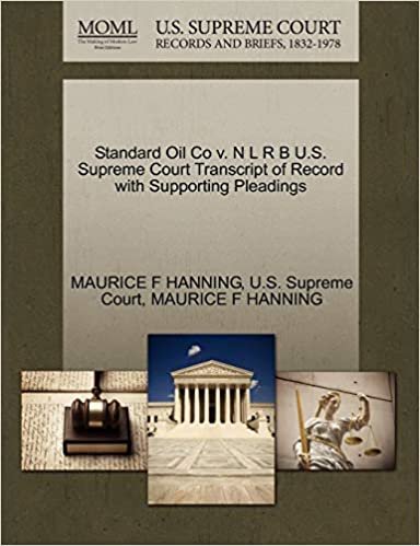 indir Standard Oil Co v. N L R B U.S. Supreme Court Transcript of Record with Supporting Pleadings