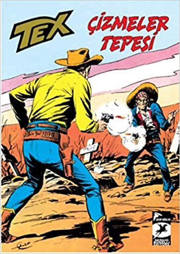 Tex Klasik Seri 12 : Çizmeler Tepesi / Victorio'nun Hazinesi indir