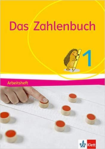 ダウンロード  Das Zahlenbuch. 1. Schuljahr. Arbeitsheft. Allgemeine Ausgabe ab 2017 本
