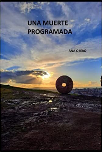 اقرأ UNA MUERTE PROGRAMADA (Spanish Edition) الكتاب الاليكتروني 