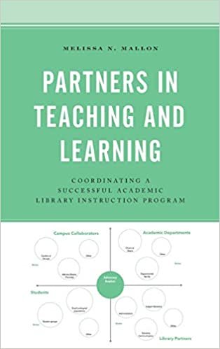 indir Partners in Teaching and Learning: Coordinating a Successful Academic Library Instruction Program (Beta Phi Mu Scholars)