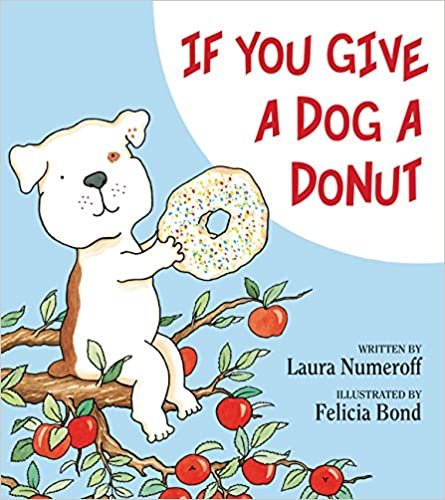 ダウンロード  If You Give a Dog a Donut (If You Give...) 本