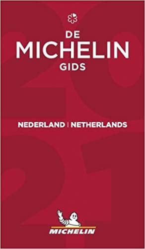 Nederland - The MICHELIN Guide 2021: The Guide Michelin (Michelin Hotel & Restaurant Guides)