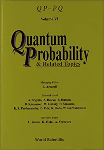 Quantum Probability and Related Topics: v. 6 (Qp-pq: Quantum Probability And White Noise Analysis) indir