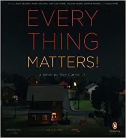 ダウンロード  Everything Matters!: A Novel 本