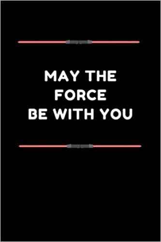 May the force be with you journal for note taking, duel lightsaber red black 6x9 book 100 pages: Journal sheets indir