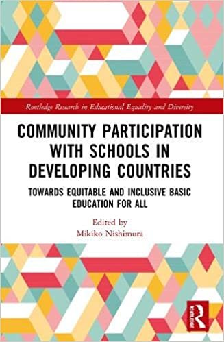 ダウンロード  Community Participation with Schools in Developing Countries: Towards Equitable and Inclusive Basic Education for All (Routledge Research in Educational Equality and Diversity) 本