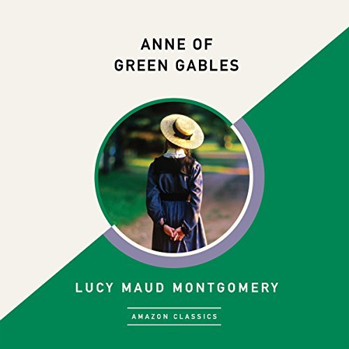 ダウンロード  Anne of Green Gables (AmazonClassics Edition) 本