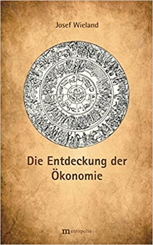 indir Wieland, J: Entdeckung der Ökonomie