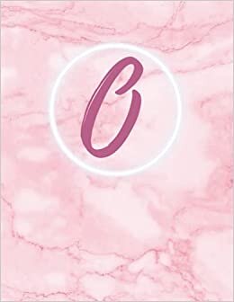 O: Monogram single initial O Notebook: Pink, for girls and women, school, work, notes 8.5X11 with 120 lined pages, college rule indir