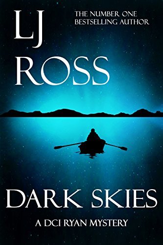 ダウンロード  Dark Skies: A DCI Ryan Mystery (The DCI Ryan Mysteries Book 7) (English Edition) 本