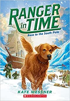 تحميل Race to the South Pole (Ranger in Time #4): Volume 4