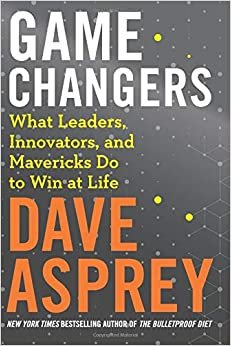 تحميل Game Changers: What Leaders, Innovators, and Mavericks Do to Win at Life