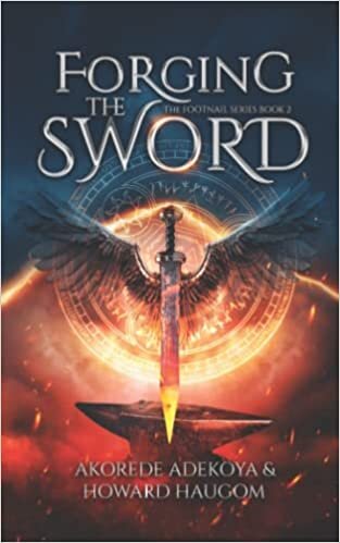 تحميل Forging the Sword: An Action Adventure Fantasy with Historical Elements