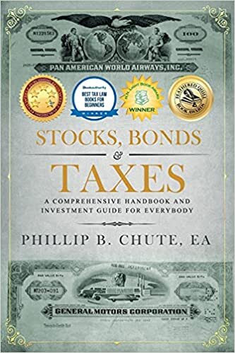 indir Stocks, Bonds &amp; Taxes: A Comprehensive Handbook and Investment Guide for Everybody