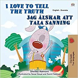 I Love to Tell the Truth (English Swedish Bilingual Book for Kids) (English Swedish Bilingual Collection) indir