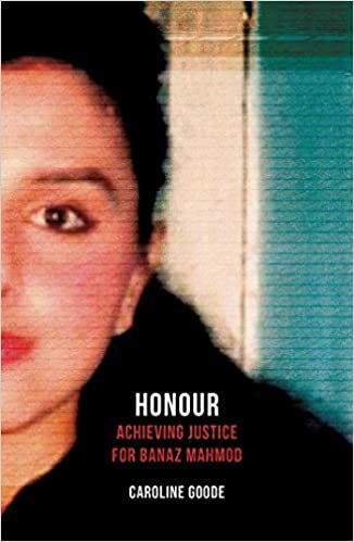 ダウンロード  Honour: Achieving Justice for Banaz Mahmod 本