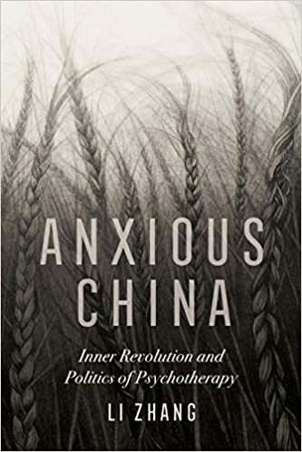 ダウンロード  Anxious China: Inner Revolution and Politics of Psychotherapy 本