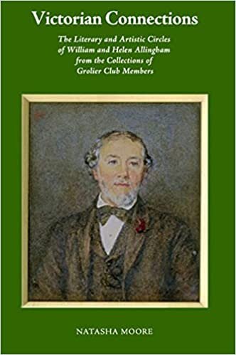 تحميل Victorian Connections: The Literary and Artistic Circles of William and Helen Allingham from the Collections of Grolier Club Members