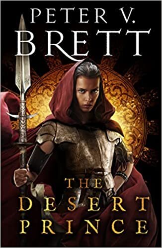 Peter V. Brett The Desert Prince: New epic fantasy series from the Sunday Times bestselling author of The Demon Cycle تكوين تحميل مجانا Peter V. Brett تكوين