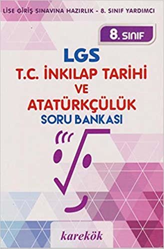Karekök 8. Sınıf LGS T.C. İnkılap Tarihi ve Atatürkçülük Soru Bankası indir