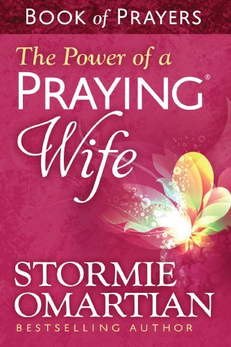 ダウンロード  The Power of a Praying® Wife Book of Prayers (English Edition) 本