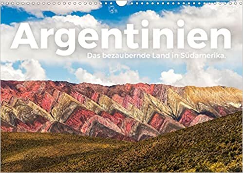 ダウンロード  Argentinien - Das bezaubernde Land in Suedamerika. (Wandkalender 2022 DIN A3 quer): Zwoelf wunderschoene Bilder aus Argentinien. (Monatskalender, 14 Seiten ) 本