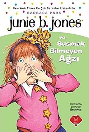 Junie B. Jones ve Susmak Bilmeyen Ağzı indir