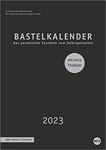 ダウンロード  Premium-Bastelkalender schwarz A4 2023 本
