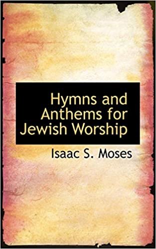 اقرأ Hymns and Anthems for Jewish Worship الكتاب الاليكتروني 