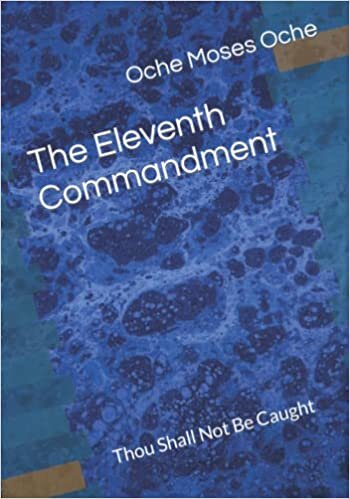 تحميل The Eleventh Commandment: Thou Shall Not Be Caught