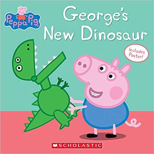 ダウンロード  George's New Dinosaur (Peppa Pig) 本