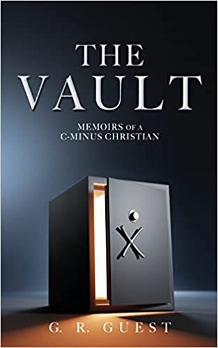 The Vault: Memoirs of a C-Minus Christian