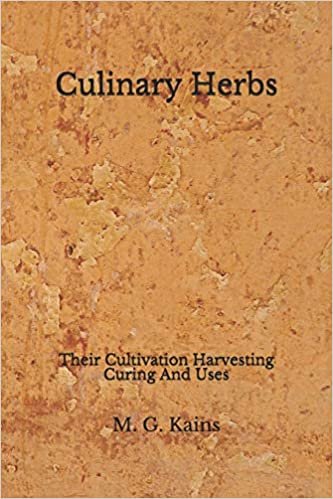 indir Culinary Herbs: (Aberdeen Classics Collection) Their Cultivation Harvesting Curing And Uses
