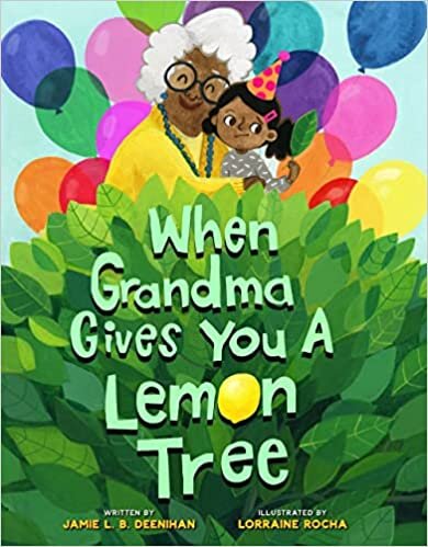  بدون تسجيل ليقرأ When Grandma Gives You a Lemon Tree