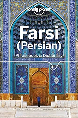 ダウンロード  Lonely Planet Farsi (Persian) Phrasebook & Dictionary 本