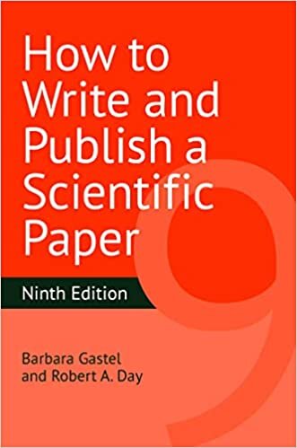 How to Write and Publish a Scientific Paper, 9th Edition