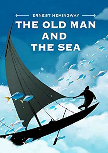 ダウンロード  Old Man and the Sea (English Edition) 本