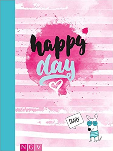 Happy Day Diary: Eintragebuch für die glücklichen Momente im Leben indir