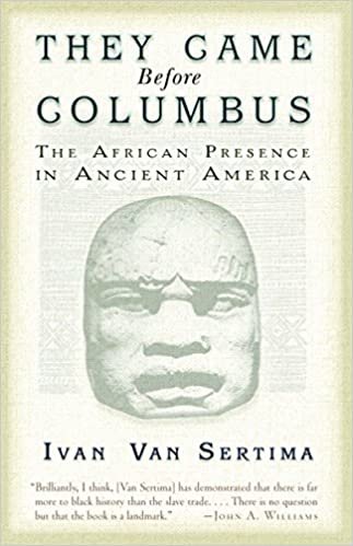 ダウンロード  They Came Before Columbus: The African Presence in Ancient America (Journal of African Civilizations) 本