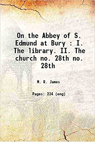 تحميل On the Abbey of S. Edmund Bury (في Cambridge مكتبة مجموعة – archaeology)